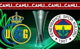 CANLI ANLATIM: Union Saint-Gilloise 0-2 Fenerbahçe